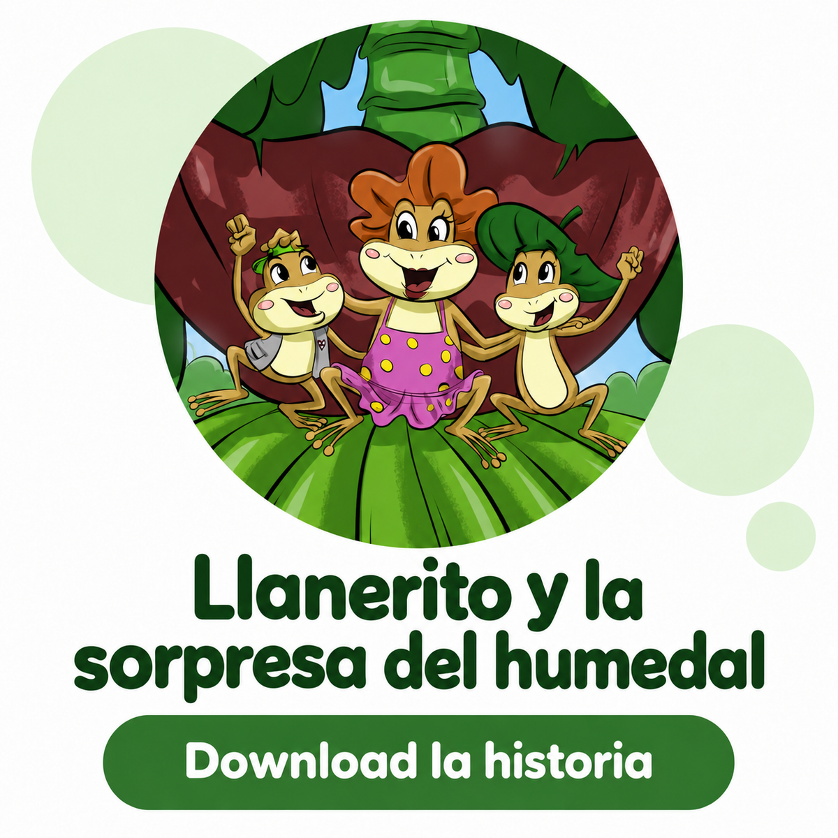 Coqui Llanerito y la Sorpresa del Humedal | Historia Digital Gratis