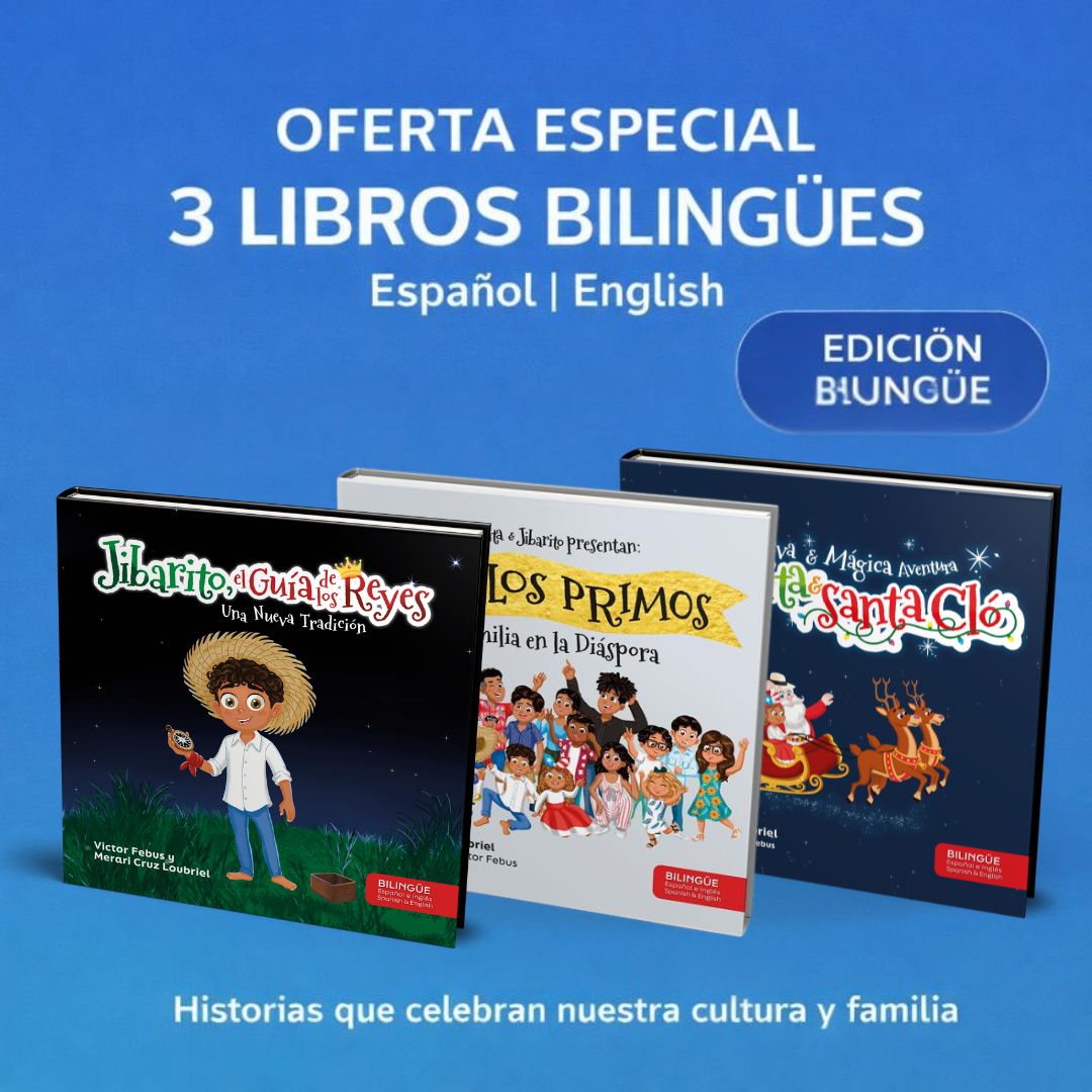 Oferta de 3 Libros Bilingües | Los Primos + Jibarito el Guía de los Reyes + Jibarita & Santa Cló © | Todos Bilingüe
