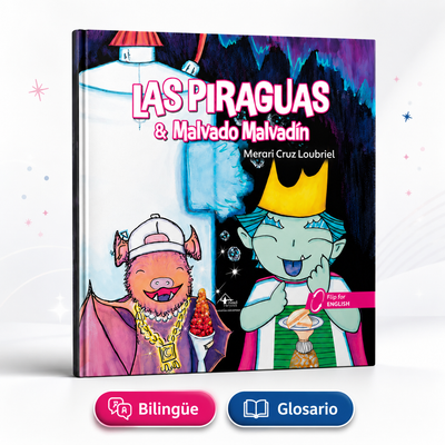 Libro | Las Piragüas y Malvadín © | Bilingüe