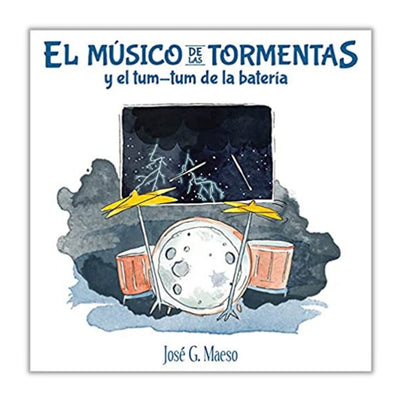 Libro | El Músico de las Tormentas | Bilingüe - Audaz Editorial