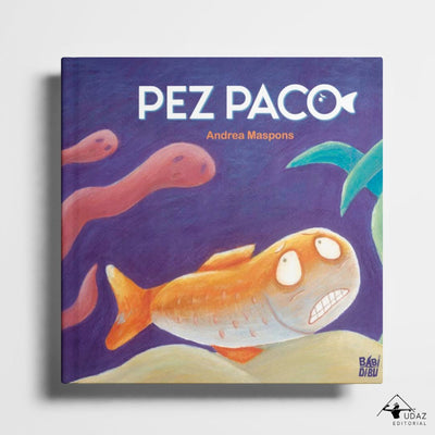 Libro | Pez Paco: Del Miedo a la Confianza - Audaz Editorial